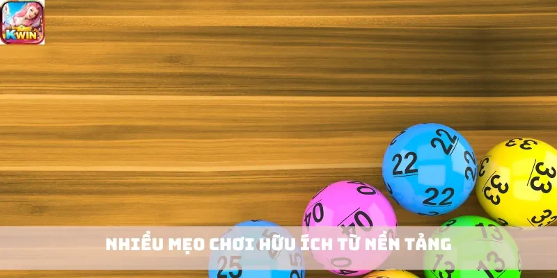 Nhiều mẹo chơi hữu ích từ nền tảng